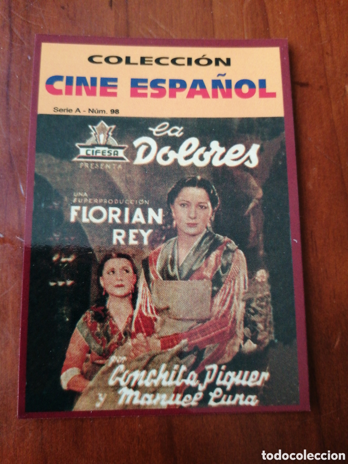 Coleccionismo Calendarios: CALENDARIO 2009 COLECCION CINE ESPA&Ntilde;OL SERIE A N &ordm; 98 LA DOLORES