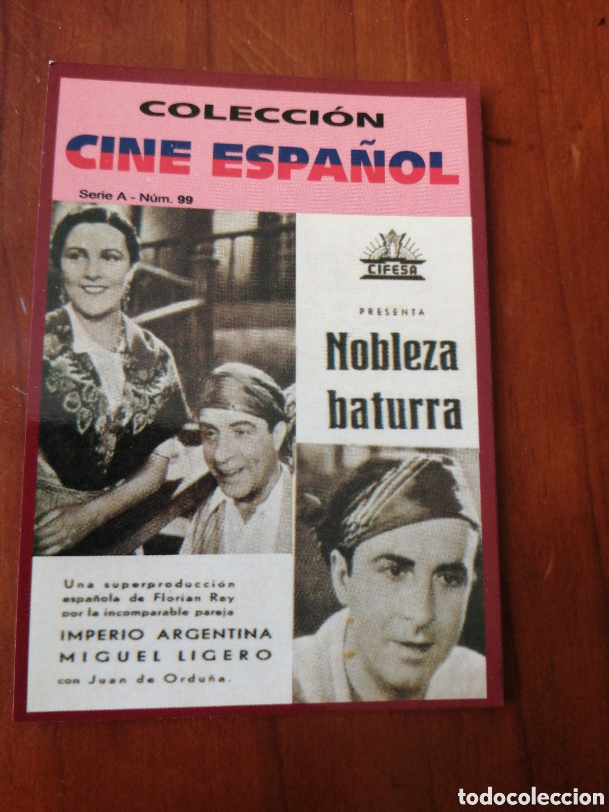 Coleccionismo Calendarios: CALENDARIO 2009 COLECCION CINE ESPA&Ntilde;OL SERIE A N &ordm; 99 NOBLEZA BATURRA