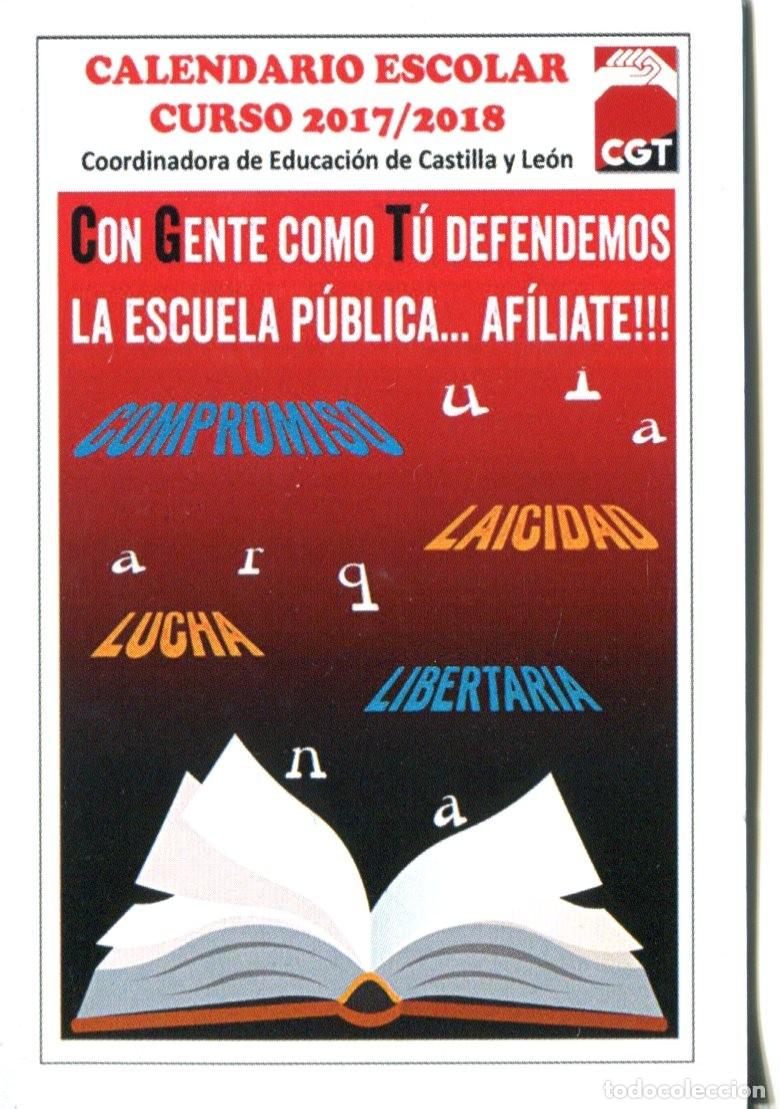 Colecionismo Calend&aacute;rios: CALENDARIO ESCOLAR POLITICO. SINDICATO CGT CASTILLA Y LEON CURSO 2017/2018