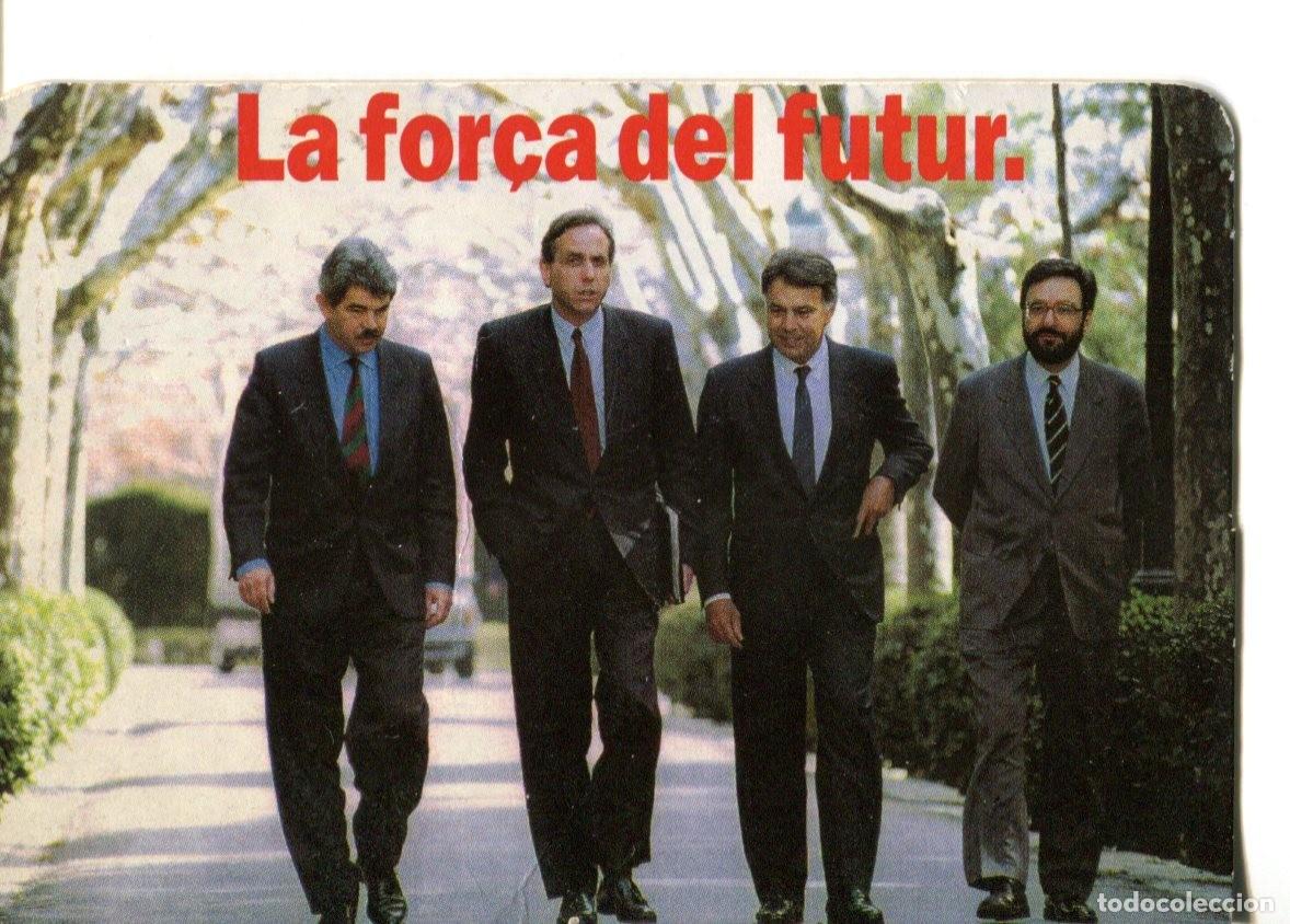 Collezionismo Calendari: calendario de publicidad, pol&iacute;tica PSC- PSOE en catal&aacute;n a&ntilde;o 1993