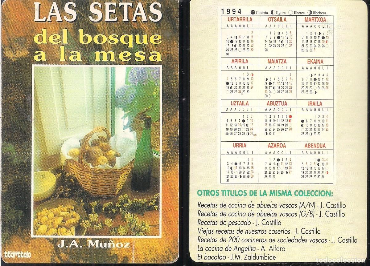 Coleccionismo calendarios: CALENDARIO BOLSILLO 1994. LAS SETAS, DEL BOSQUE A LA MESA - Foto 1