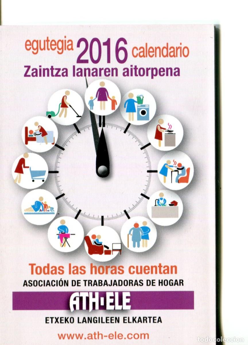 Collezionismo Calendari: Calendario de publicidad de pol&iacute;tica y sindicatos, ATH-ELE Asoc. Trabajadoras de Hogar A&ntilde;o 2016