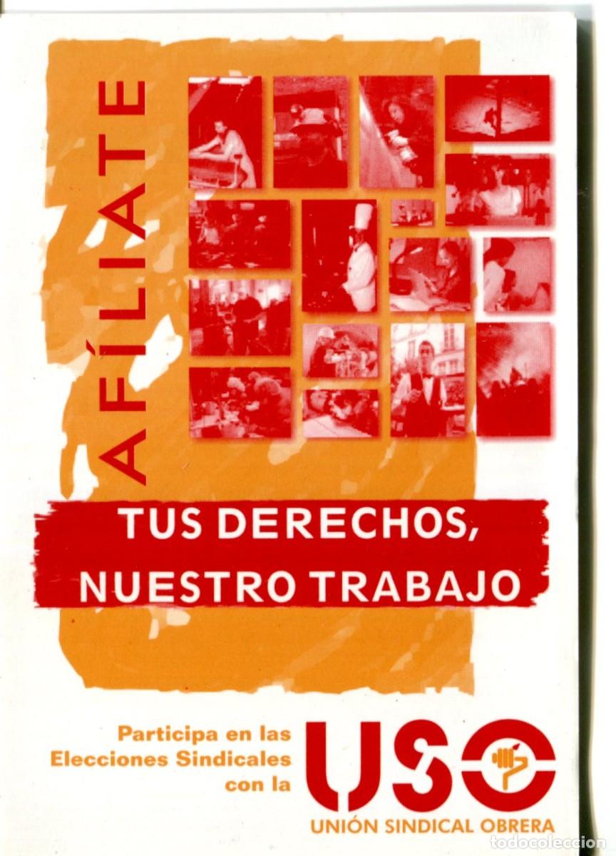 Coleccionismo calendarios: CALENDARIO PUBLICITARIO POL&Iacute;TICO SINDICATOS - 2007 - USO