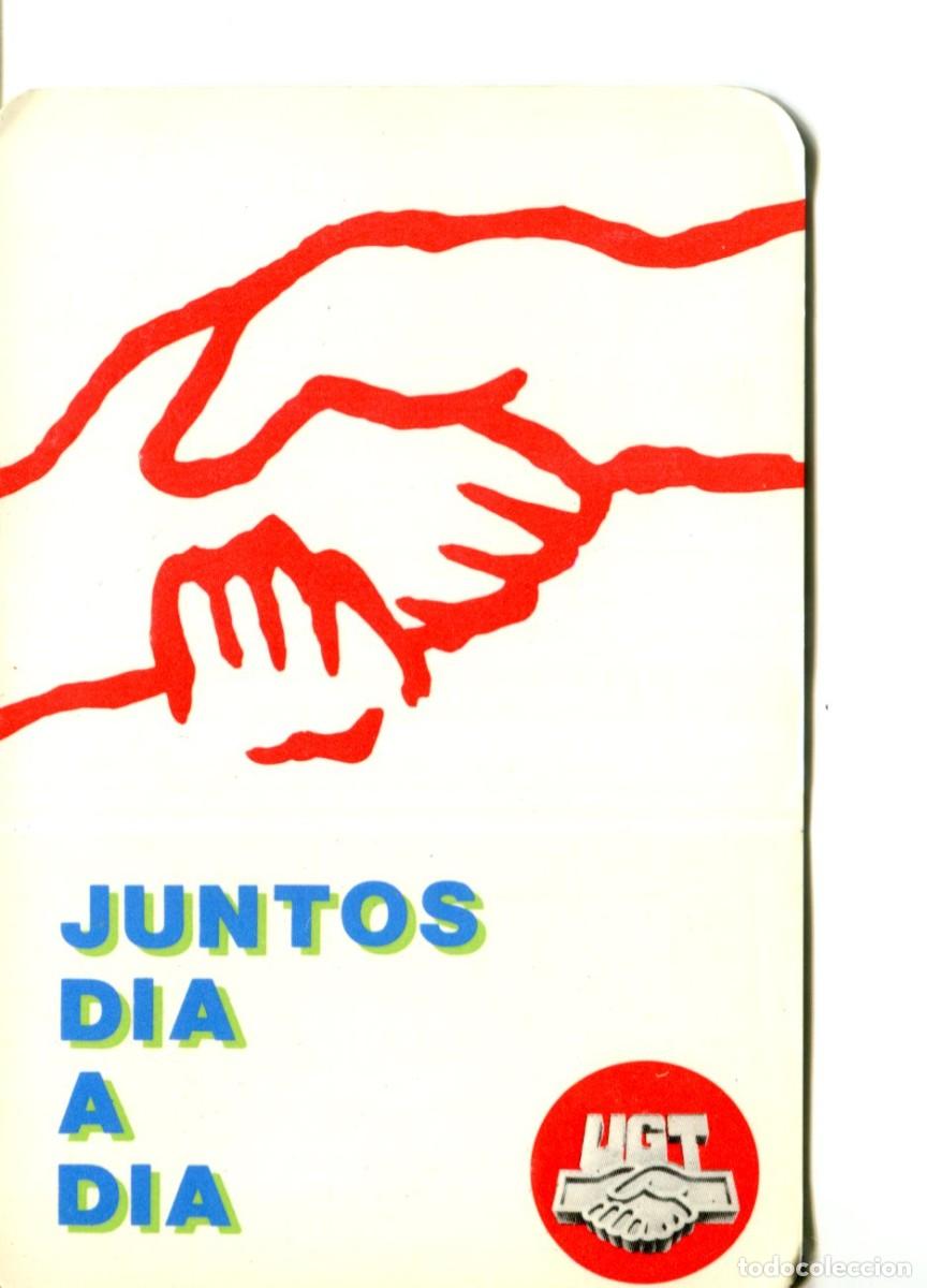 Collezionismo Calendari: CALENDARIO PUBLICITARIO POL&Iacute;TICO SINDICATOS - 1989 - UGT Juntos Dia a Dia