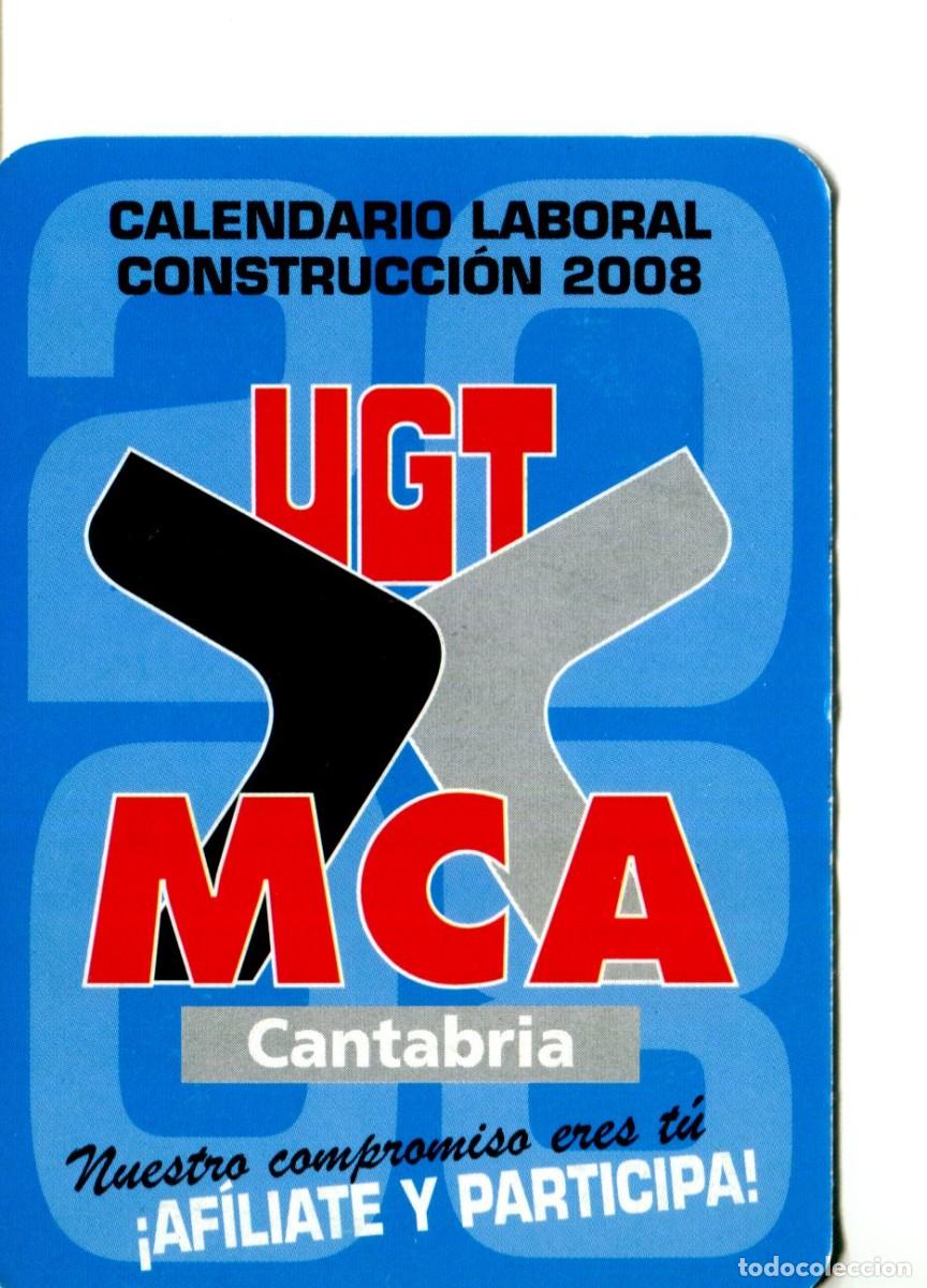 Colecionismo Calend&aacute;rios: CALENDARIO POL&Iacute;TICO. SINDICATO. UGT. MCA CANTABRIA A&Ntilde;O 2008