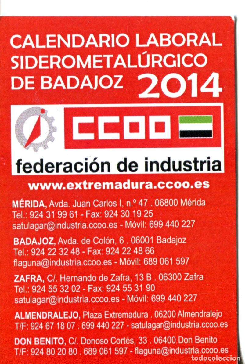 Collectionnisme Calendriers: CALENDARIO POL&Iacute;TICO SINDICAL - SINDICATO COMISIONES OBRERAS CC.OO. BADAJOZ- A&Ntilde;O 2014