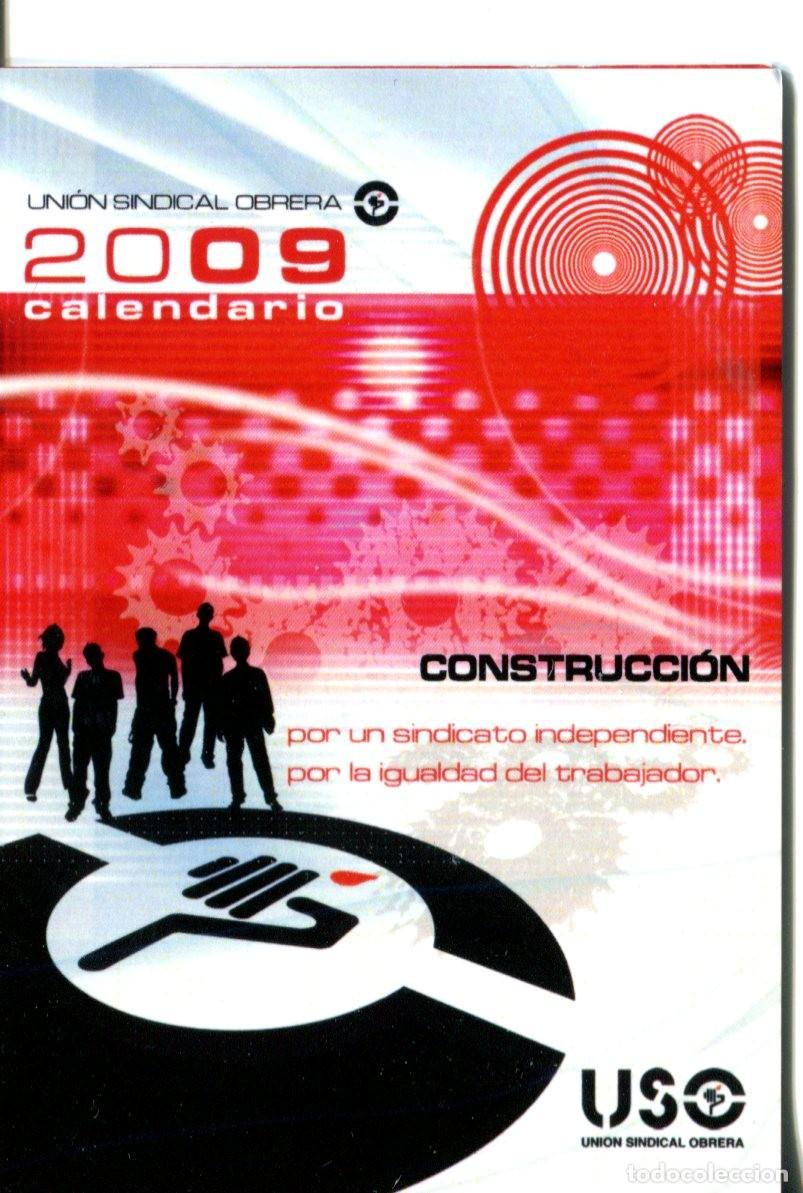 Collectionnisme Calendriers: CALENDARIO POL&Iacute;TICO. SINDICATO. USO Construccion ASTURIAS A&Ntilde;O 2009