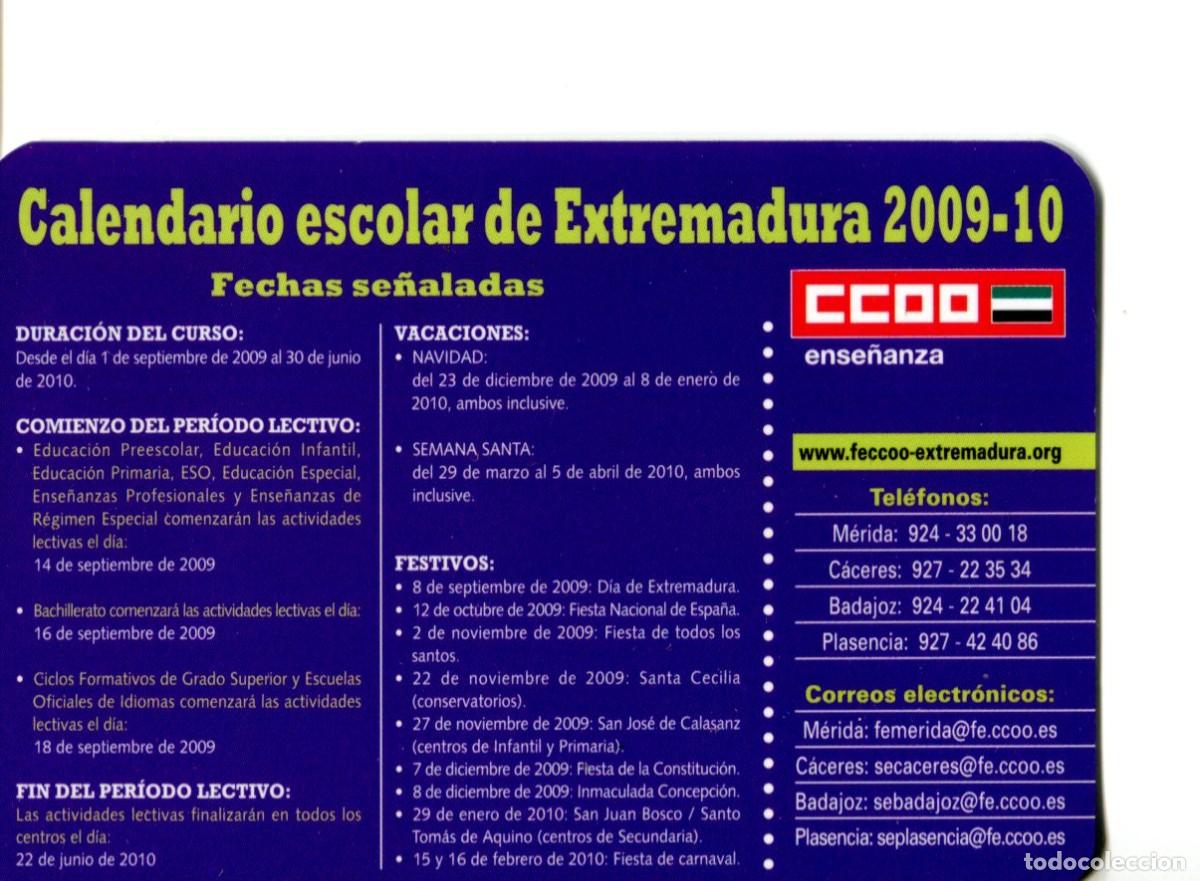 Collectables Calendars: CALENDARIO POL&Iacute;TICO. SINDICATO. CCOO EXTREMADURA A&Ntilde;O 2009-2010 - CALENDARIO ESCOLAR