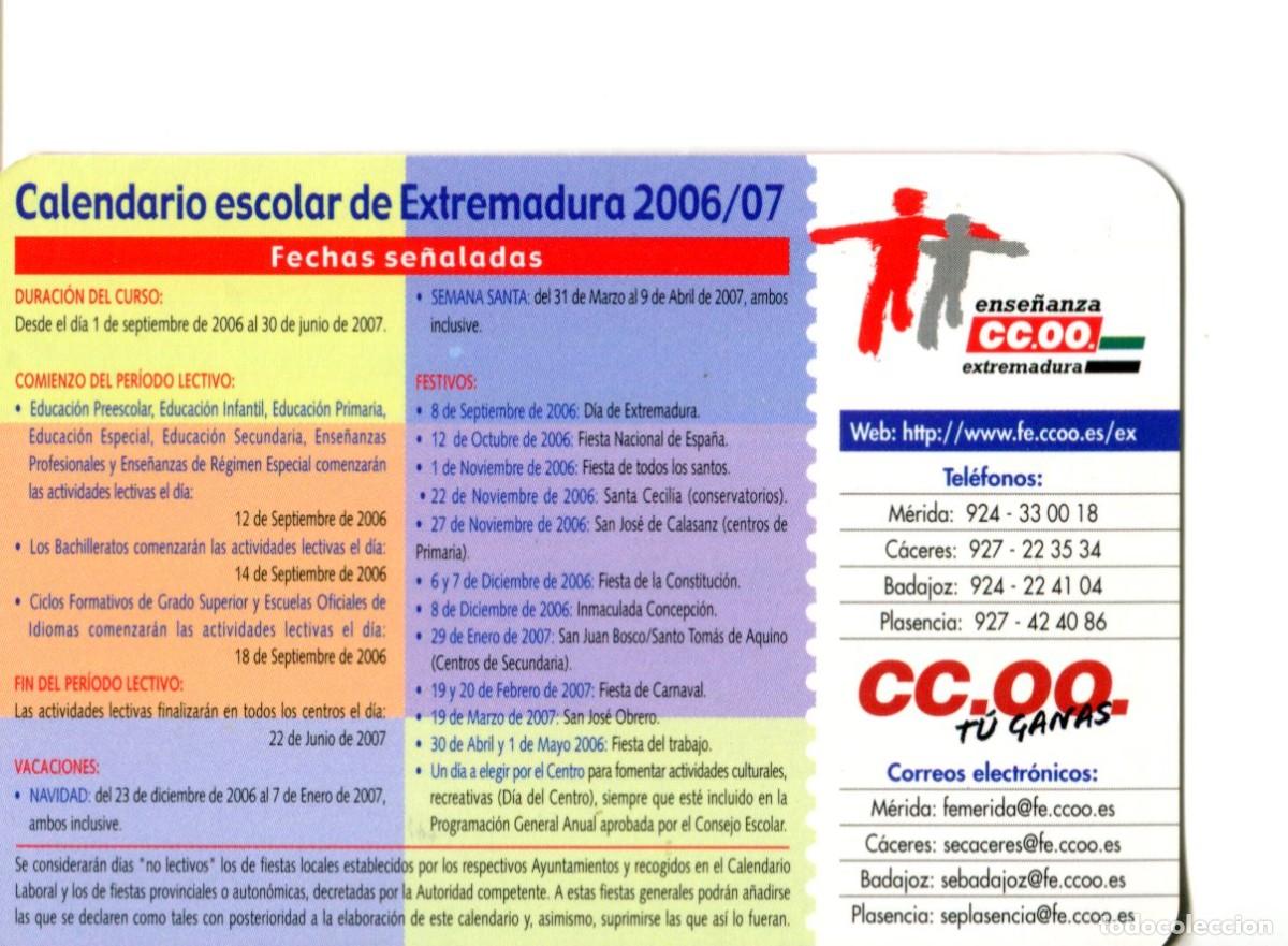 Collectables Calendars: CALENDARIO POL&Iacute;TICO. SINDICATO. CCOO EXTREMADURA A&Ntilde;O 2006-2007 - CALENDARIO ESCOLAR