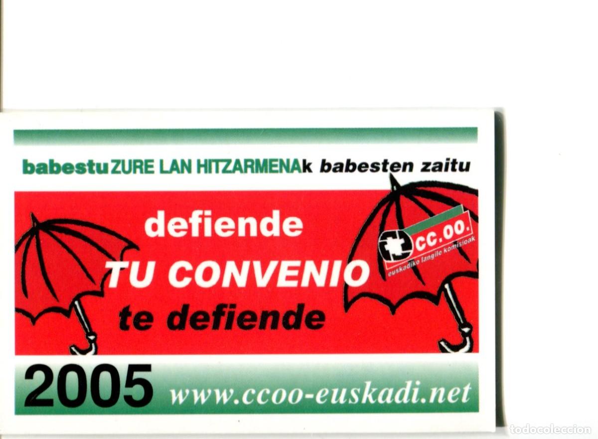 Coleccionismo calendarios: CALENDARIO POL&Iacute;TICO. SINDICATO. CCOO DONOSTI A&Ntilde;O 2005