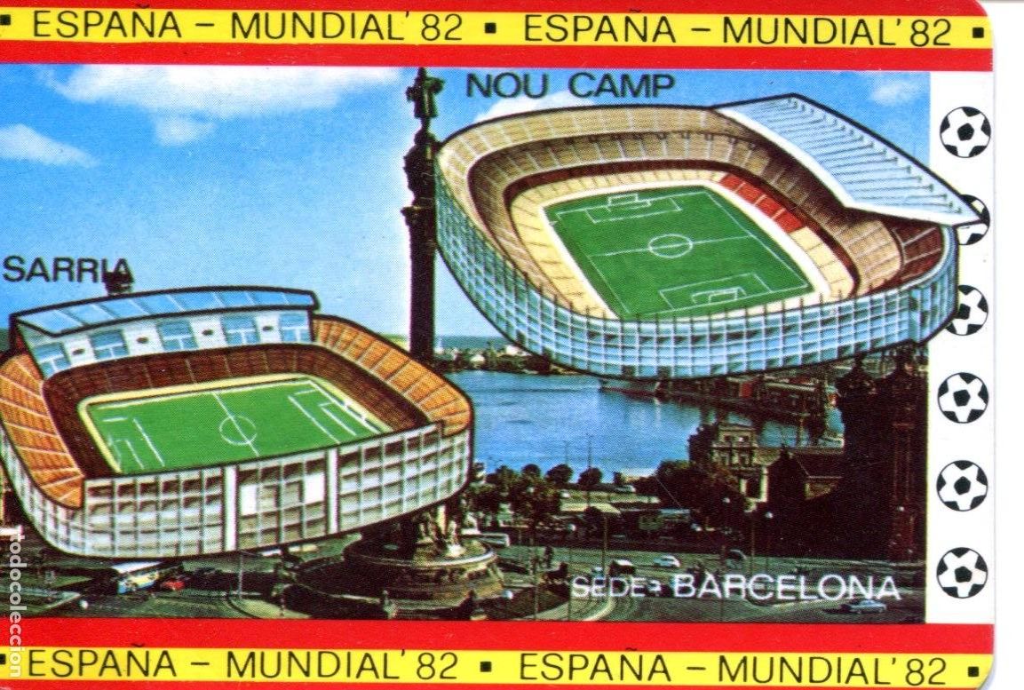 Coleccionismo calendarios: CALENDARIO A&Ntilde;O 1982 MUNDIAL F&Uacute;TBOL COPA MUNDO ESPA&Ntilde;A 82 ESTADIOS NOU CAMP Y SARRIA