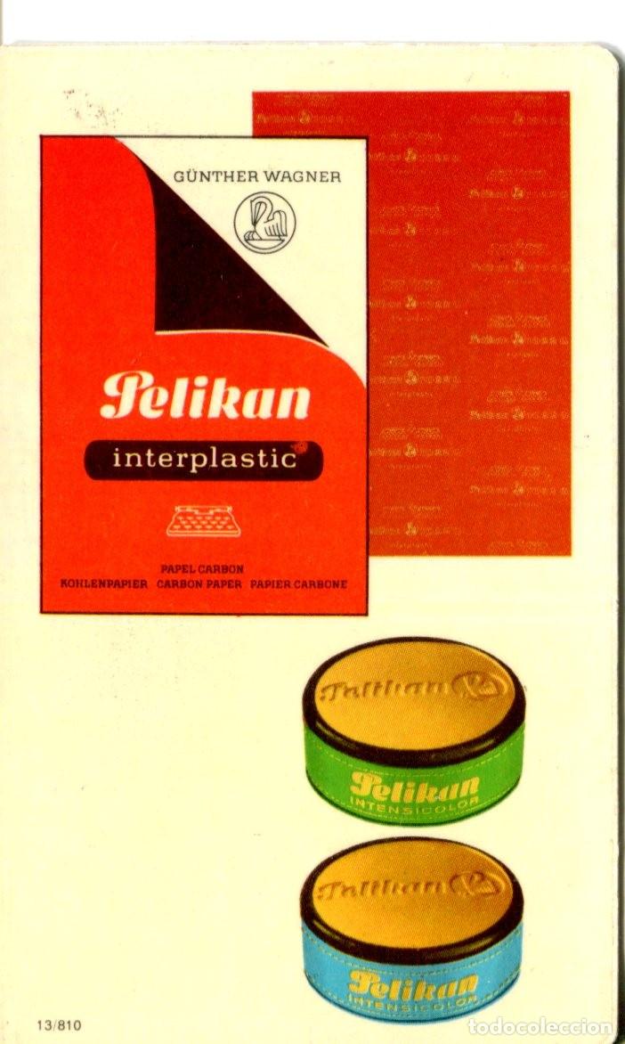 Coleccionismo Calendarios: Calendario bolsillo - PELIKAN - CINTAS MECANOGRAFICAS Y PAPEL CARBON - A&ntilde;o 1974
