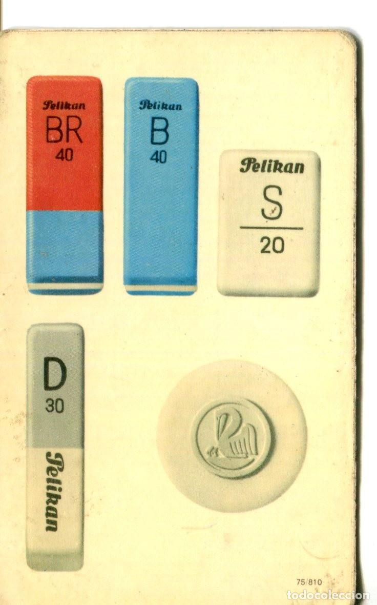 Coleccionismo Calendarios: Calendario PELIKAN. Gomas de Borrar A&ntilde;o 1973