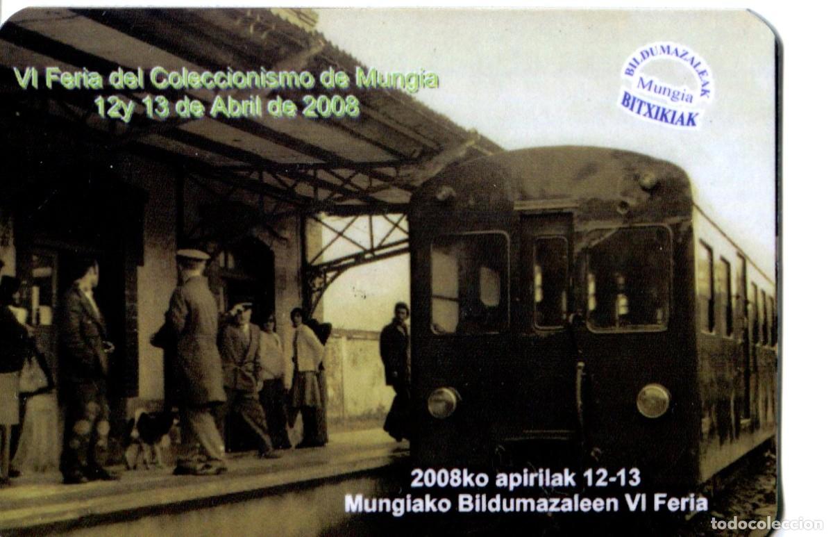 Sammeln von Kalendern: CALENDARIO PUBLICITARIO. VI FERIA DE COLECCIONISMO DE MUNGIA. TREN. FERROCARRIL. A&Ntilde;O 2008