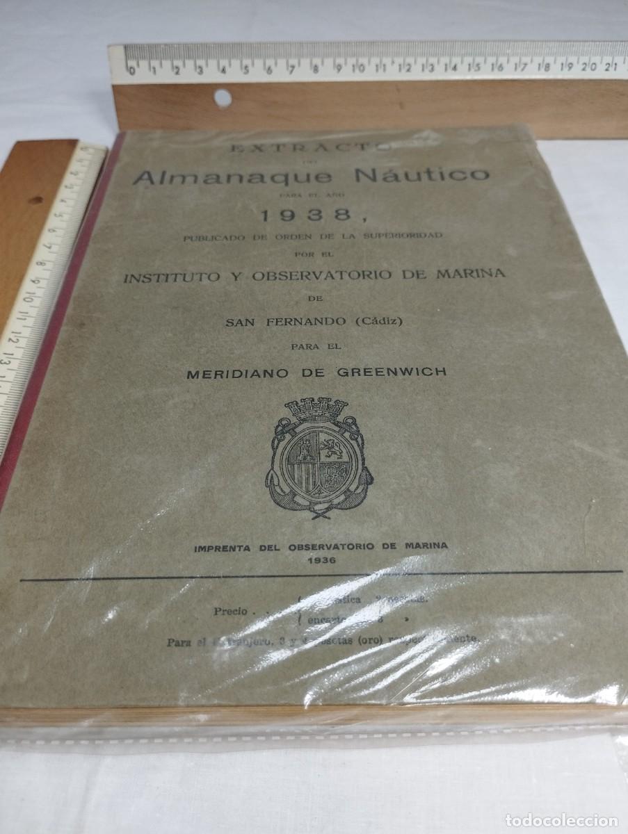 Coleccionismo calendarios: Extracto del almanaque n&aacute;utico para el a&ntilde;o 1938. Instituto y observatorio de marina Rep&uacute;blica guerra