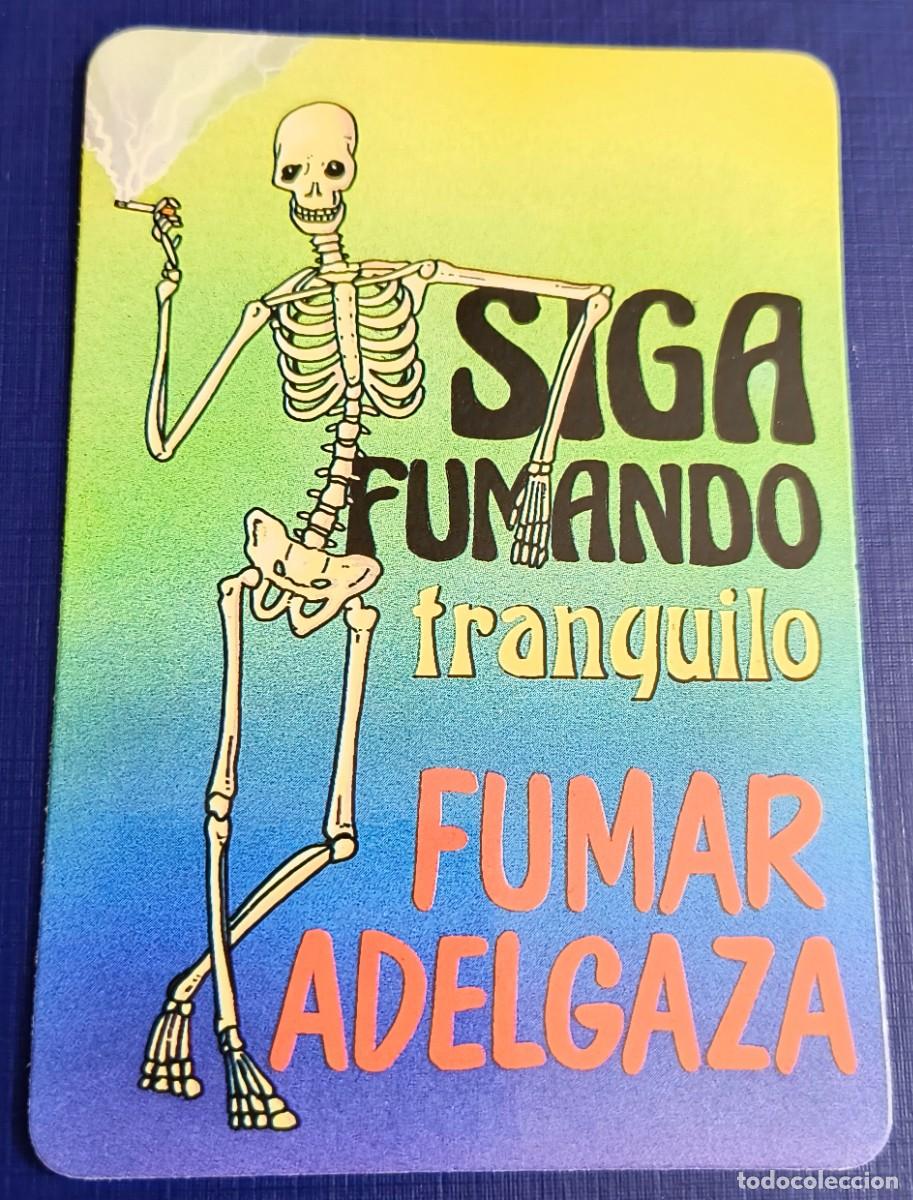 Coleccionismo Calendarios: CALENDARIO DE BOLSILLO - HUMOR SIGA FUMANDO - 1990