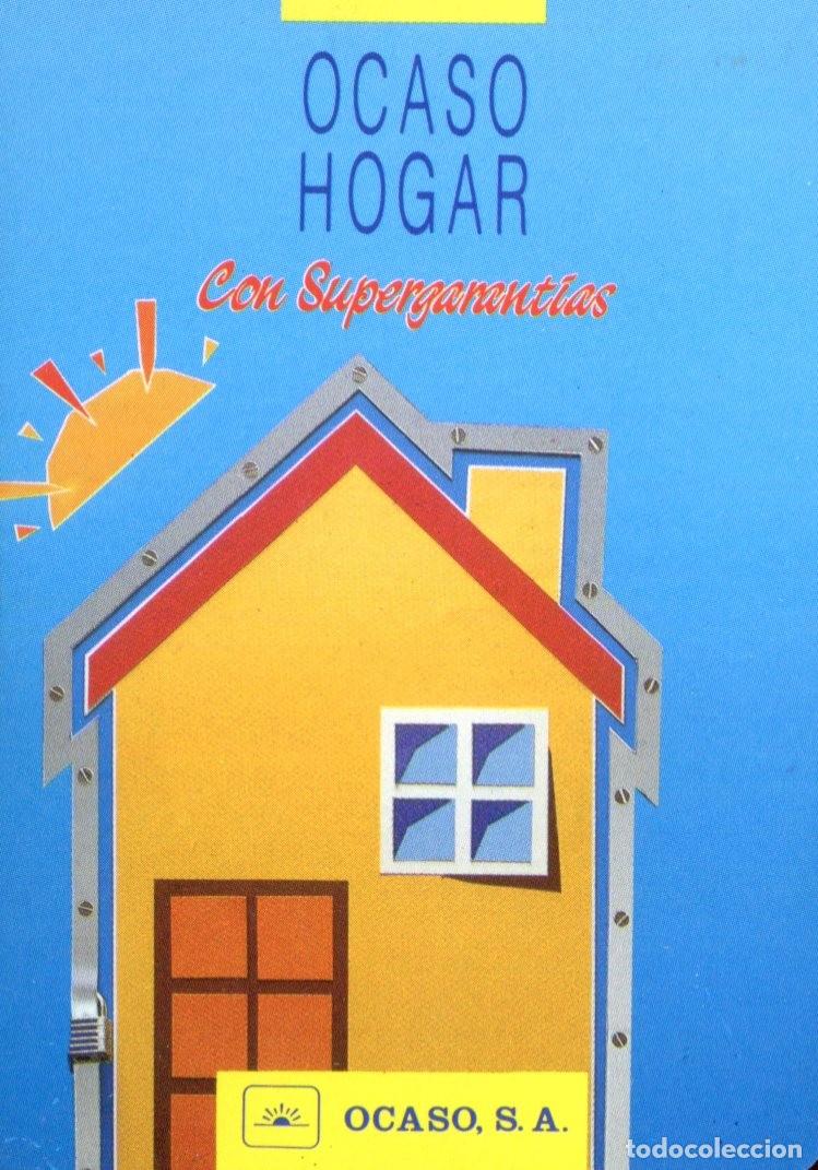 Coleccionismo calendarios: CALENDARIO 1992 SEGUROS OCASO Seguro Hogar con Supergarantias