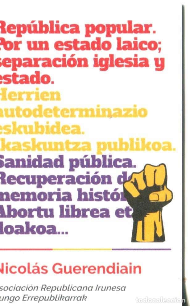 Collectionnisme Calendriers: CALENDARIO POL&Iacute;TICO. ASOCIACI&Oacute;N REPUBLICANA IRUNESA. NICOL&Aacute;S GUERENDIAIN. A&Ntilde;O 2017