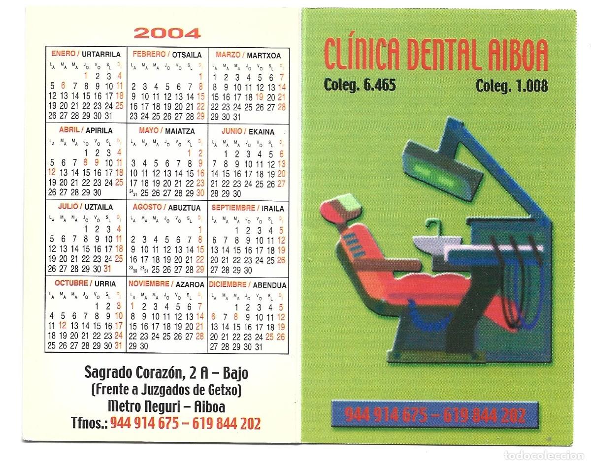 Coleccionismo Calendarios: CROMO DE PUBLICIDAD CLINICA DENTAL AIBOA RIBERA DEL A&Ntilde;O 2004 ESPA&Ntilde;OL Y BASCO