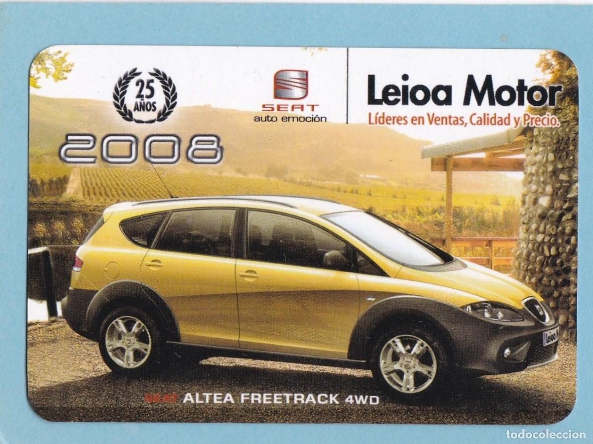 Coleccionismo calendarios: CALENDARIO 2008 - LEIOA MOTOR. SEAT ALTEA FREETRACK 4WD