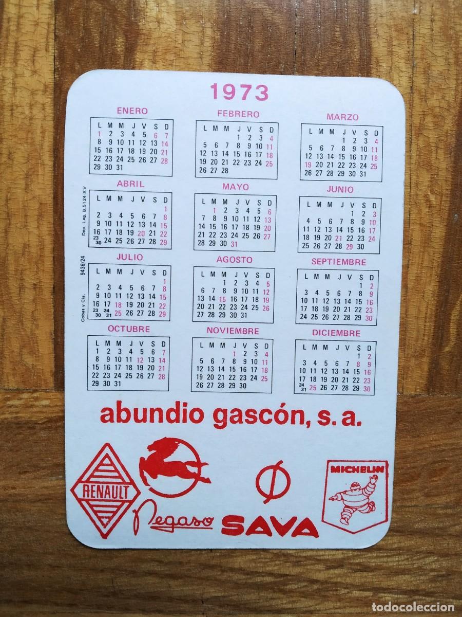 Coleccionismo Calendarios: CALENDARIO CON PUBLICIDAD PEGASO SAVA RENAULT MICHELIN A&Ntilde;O 1973 VER FOTOS