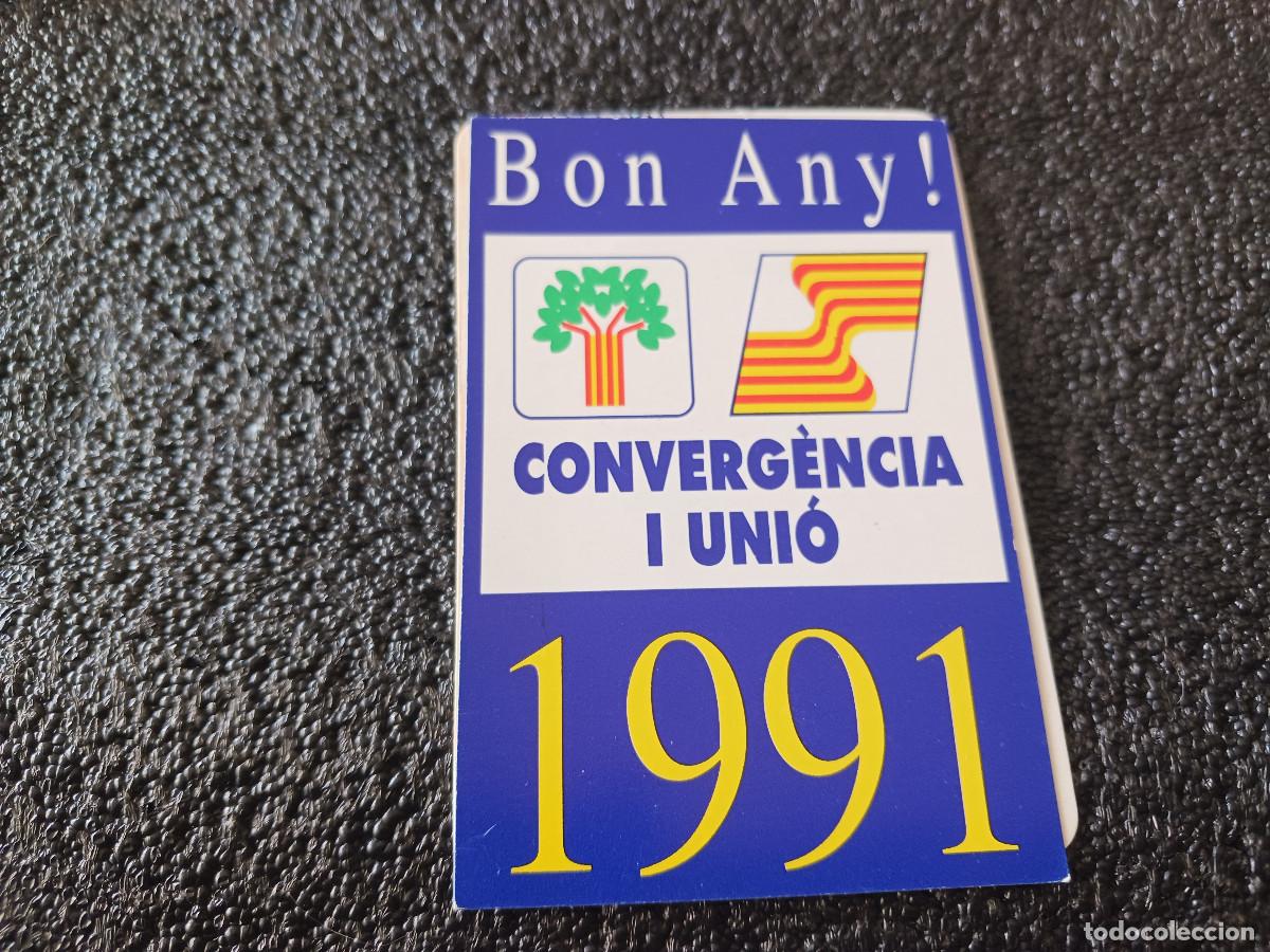 Coleccionismo Calendarios: calendario 1991, bon any, convergencia i unio