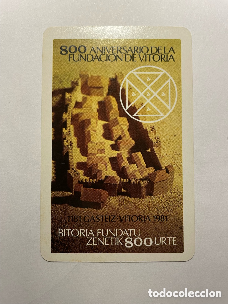 Sammeln von Kalendern: calendario Fournier 1981, aniversario fundaci&oacute;n de Vitoria