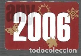 Coleccionismo Calendarios: CALENDARIO DE CON PUBLICIDAD DE CAIXA CATALU&Ntilde;A DEL A&Ntilde;O 2006 EN CATALAN