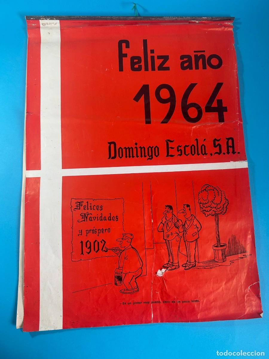 Sammeln von Kalendern: CALENDARIO A&Ntilde;O 1964 DOMINGO ESCOL&Aacute; S.A.