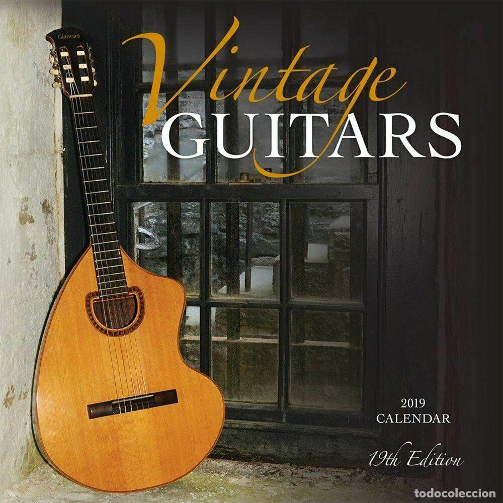 Coleccionismo calendarios: Calendario de pared Vintage Guitars 2019 &ndash; Edici&oacute;n coleccionista