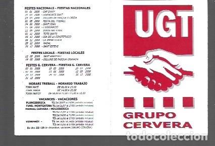 Collectionnisme Calendriers: CALENDARIO DE PUBLICIDAD DE UGT DE GRUPO DE CERVERA DEL A&Ntilde;O 2008