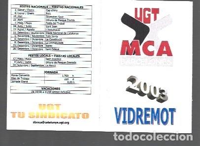 Collectionnisme Calendriers: CALENDARIO DE PUBLICIDAD DE UGT DE GRUPO DE CERVERA DEL A&Ntilde;O 2003