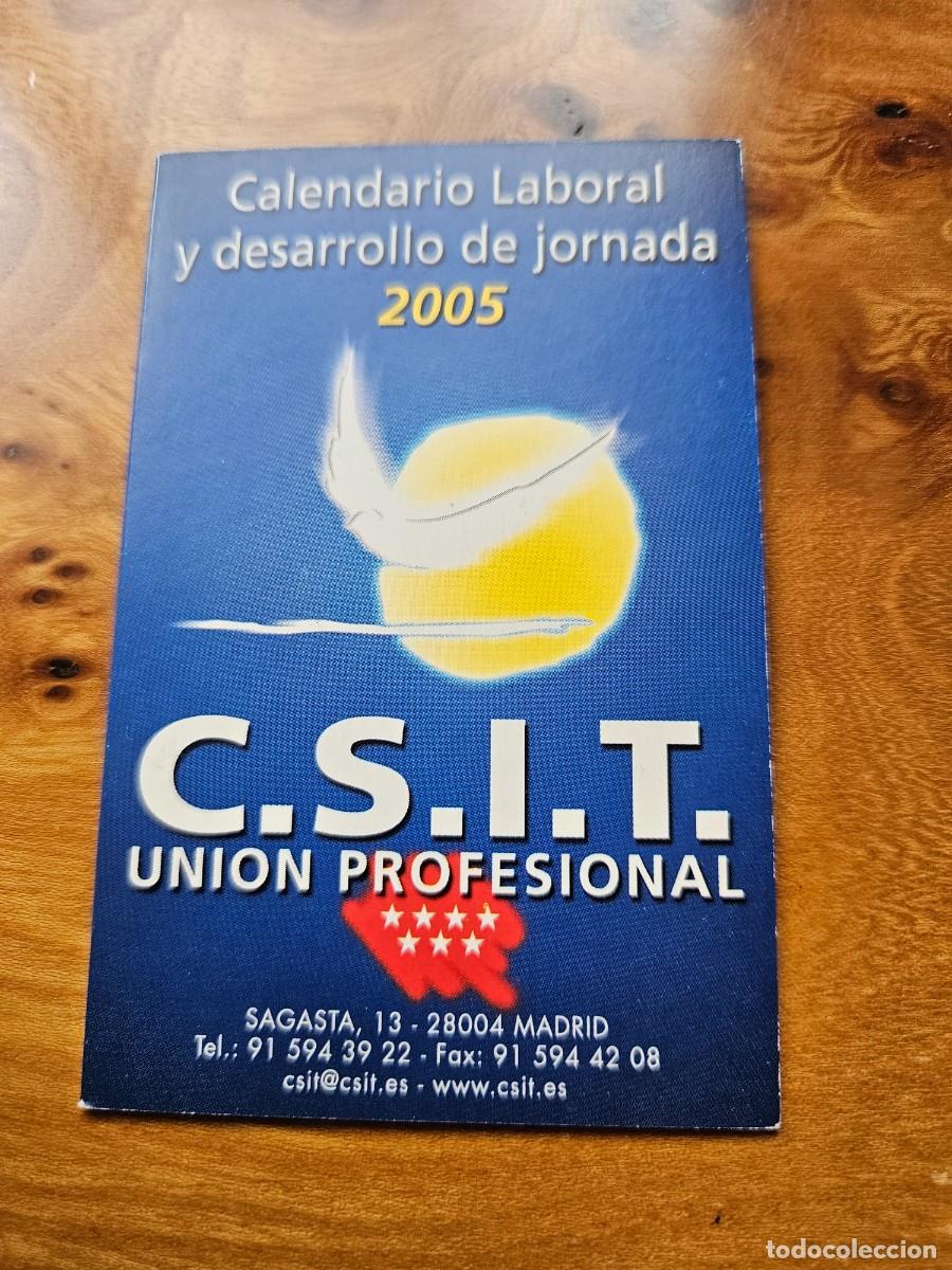 Colecionismo Calend&aacute;rios: CALENDARIO SINDICATO C.S.I.T. 2005