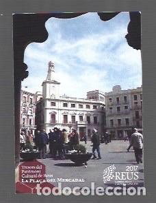 Colecionismo Calend&aacute;rios: CALENDARIO DE PUBLICIDAD DE TRESORS DEL PATRIMONI DE REUS LA PLA&Ccedil;A DEL MERCADAL DEL A&Ntilde;O 2017