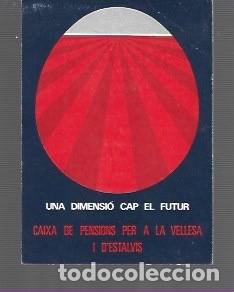 Colecionismo Calend&aacute;rios: CALENDARIO DE PUBLICIDAD DE CAJA DE PENSIONES PARA LA VEJES Y DE AHORROS DEL A&Ntilde;O 1972