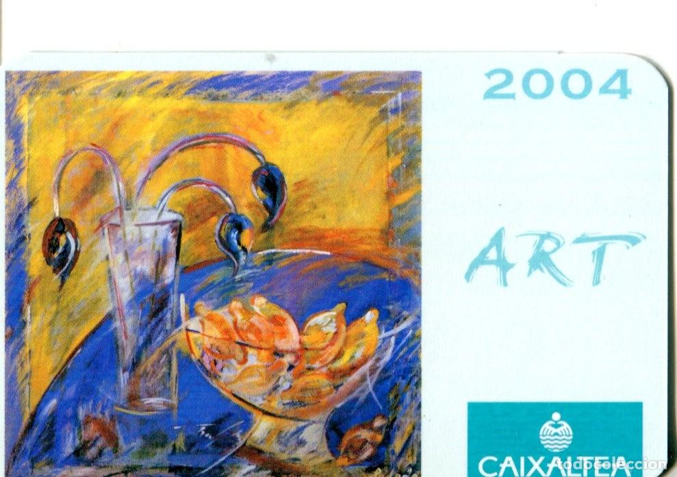 Coleccionismo calendarios: CALENDARIO CAIXALTEA, A&Ntilde;O 2004 BANCOS Y CAJAS DE AHORRO