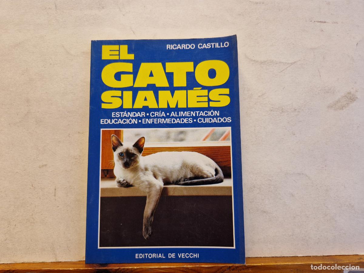 Coleccionismo calendarios: EL GATO SIAM&Egrave;S. RICARDO CASTILLO. EDITORIAL DE VECCHI. - Foto 1