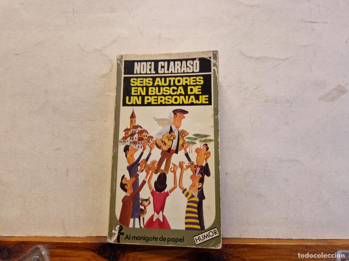 Colecionismo Calend&aacute;rios: NOEL CLARAS&Ograve;. SEIS AUTORES EN BUSCA DE UN PERSONAJE.