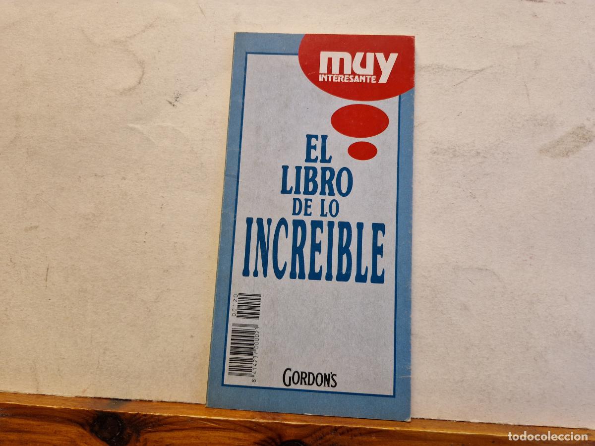 Colecionismo Calend&aacute;rios: MUY INTERESANTE. EL LIBRO DE LO INCREIBLE.