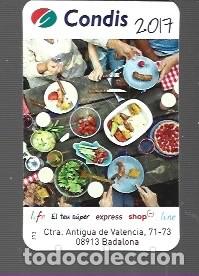 Coleccionismo Calendarios: CALENDARIO DE BOLSILLO. MERCADOS CONDIS DEL A&Ntilde;O 2017