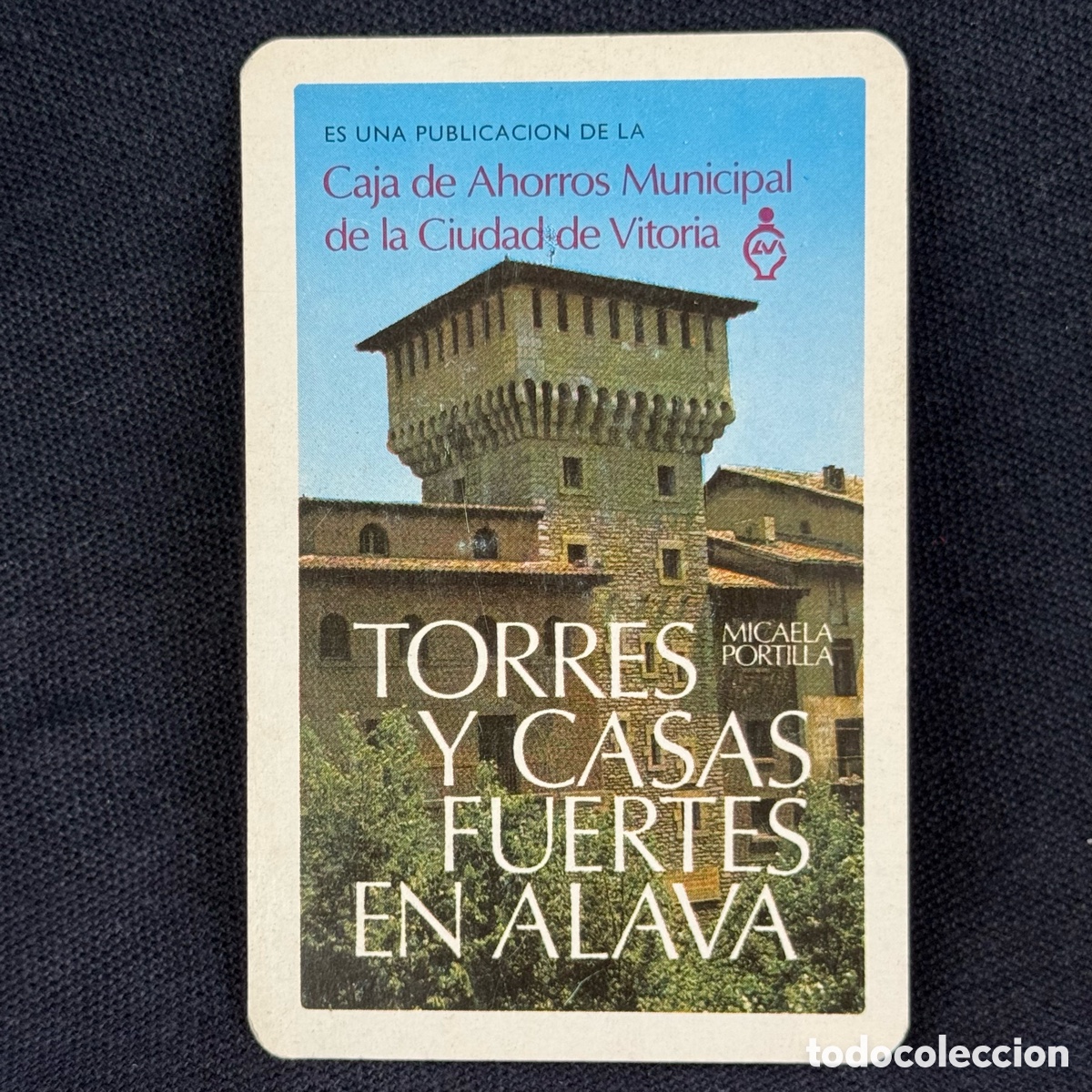 Coleccionismo calendarios: CALENDARIO BOLSILLO FOURNIER CAJA AHORROS MUNICIPAL VITORIA TORRES CASAS FUERTES ALAVA 1979