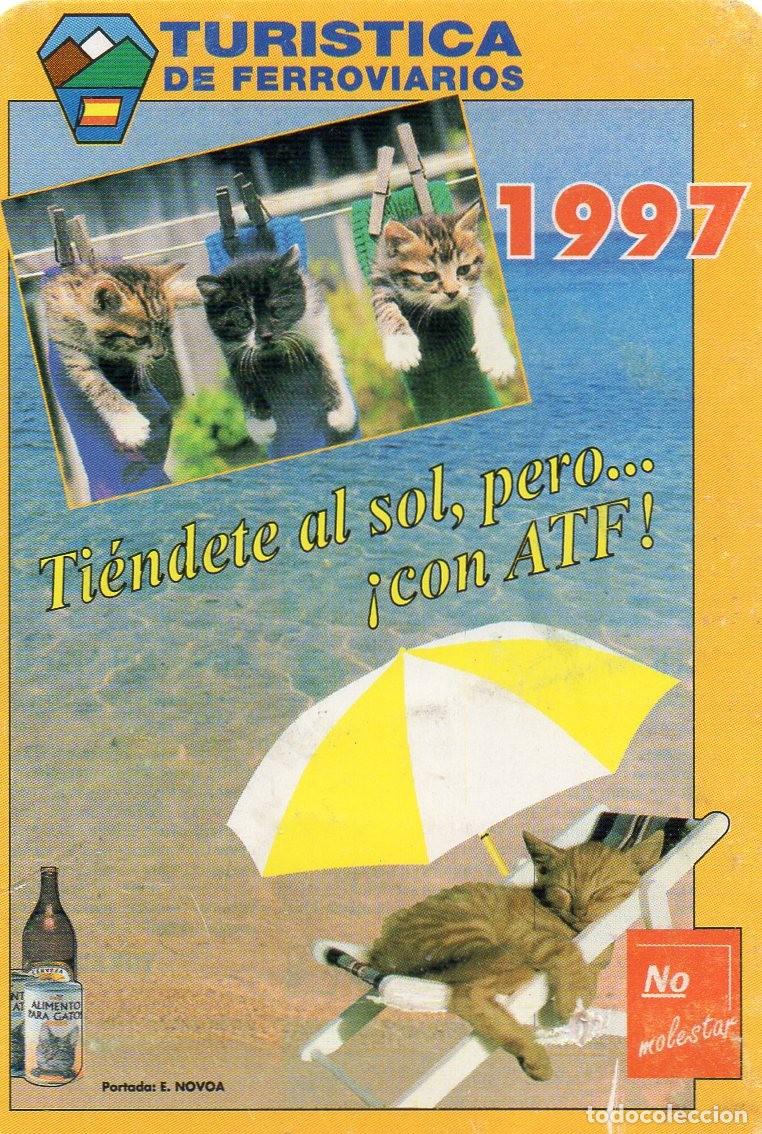 Collectables Calendars: Calendario de Publicidad 1997 - TURISTICA DE FERROVIARIOS