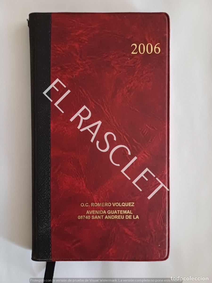 Coleccionismo Calendarios: AGENDA A&Ntilde;O 2006 - NUEVA SIN USO - PUBLICIDAD O.C. ROMERO VOLQUEZ