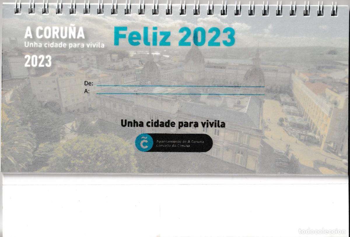Colecionismo Calend&aacute;rios: Calendario Sobremesa A&ntilde;o 2023 A CORU&Ntilde;A Una ciudad para vivirla Portada Plaza de Maria Pita Im&aacute;genes