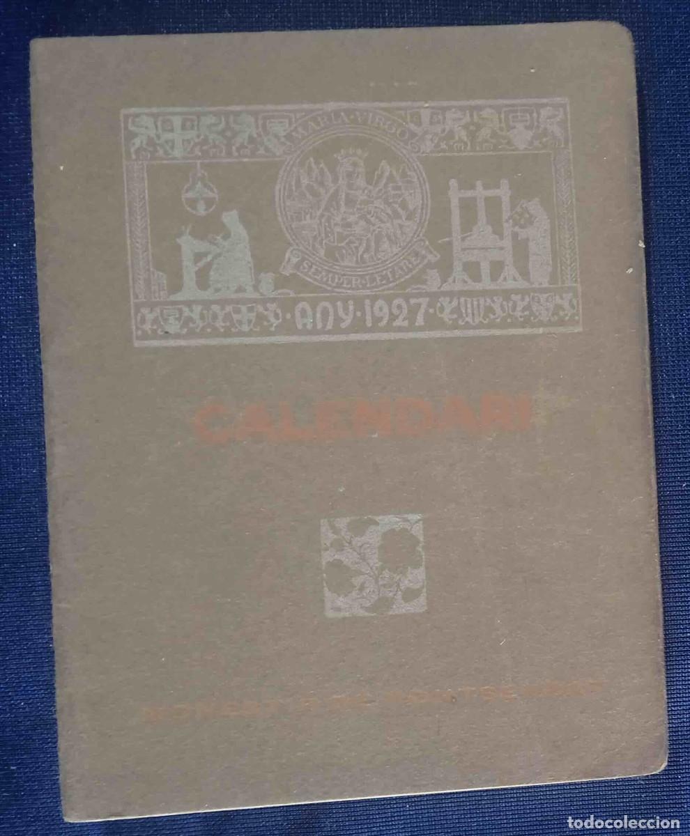 Coleccionismo Calendarios: CALENDARI MONESTIR DE MONTSERRAT. LLIBRES ESTAMPATS A MONTSERRAT, 8 DE SETEMBRE 1926.
