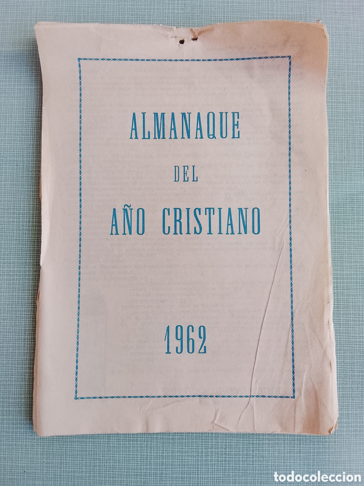 Coleccionismo Calendarios: Almanaque del a&ntilde;o cristiano 1962.