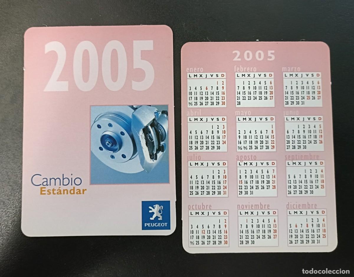 Coleccionismo Calendarios: CALENDARIO BOLSILLO - A&Ntilde;O 2005 - PEUGEOT - COCHE
