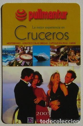 Coleccionismo Calendarios: CALENDARIO BOLSILLO - A&Ntilde;O 2005 - PULLMANTUR VIAJES CRUCEROS