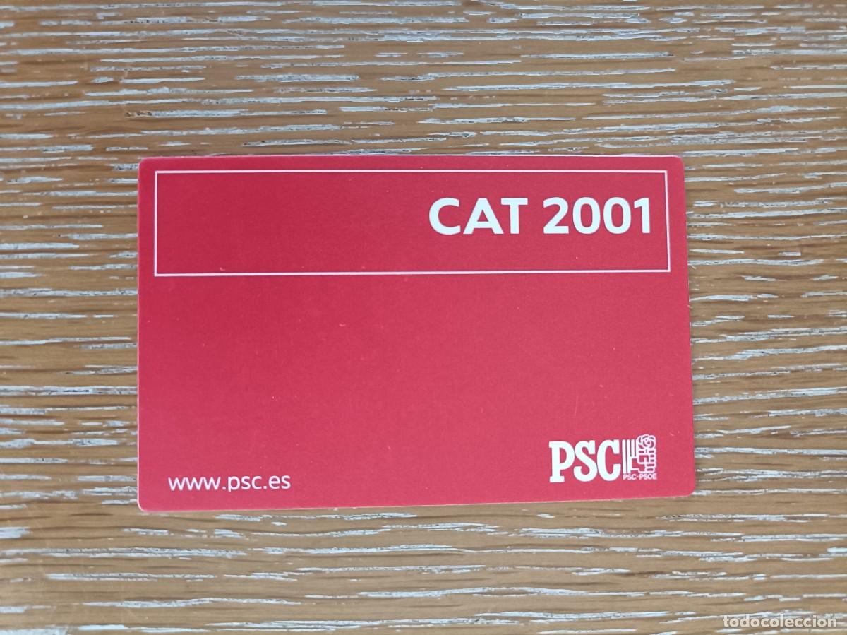 Coleccionismo Calendarios: VCK 4429 - CALENDARIO BOLSILLO - A&Ntilde;O 2001 - PSC PARTIDO SOCIALISTA DE CATALU&Ntilde;A - POL&Iacute;TICO