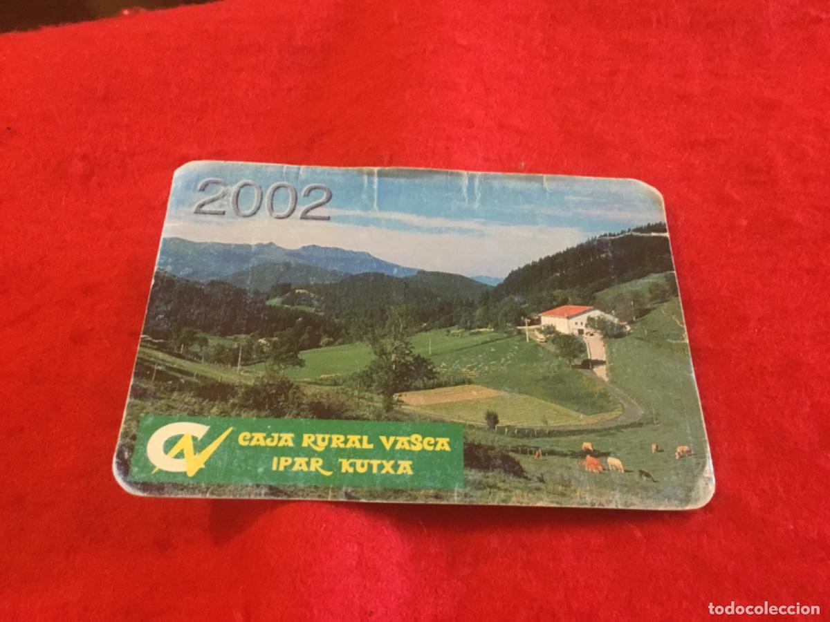 Coleccionismo Calendarios: UN CALENDARIO A&Ntilde;O 2002 CON PUBLICIDAD CAJA RURAL VASCA IPAR KUTXA En euzkera